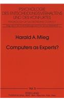 Computers as Experts?: On the Nonexistence of Expert Systems