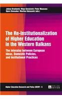 Re-Institutionalization of Higher Education in the Western Balkans