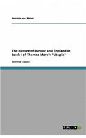 The picture of Europe and England in book I of Thomas More's Utopia