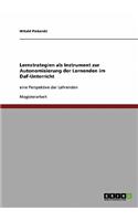 Lernstrategien ALS Instrument Zur Autonomisierung Der Lernenden Im Daf-Unterricht: (German)