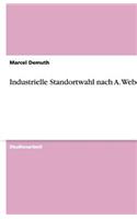 Industrielle Standortwahl Nach A. Weber