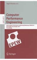 Computer Performance Engineering: 8th European Performance Engineering Workshop, EPEW 2011, Borrowdale, UK, October 12-13, 2011, Proceedings