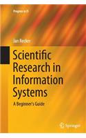 Scientific Research in Information Systems