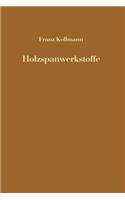 Holzspanwerkstoffe