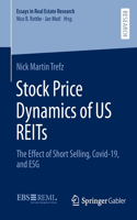 Stock Price Dynamics of US REITs