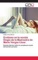 Erotismo en la novela Elogio de la Madrastra de Mario Vargas Llosa