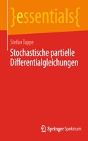Stochastische partielle Differentialgleichungen: (essentials)