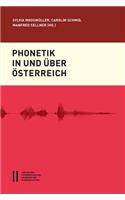 Phonetik in Und Uber Osterreich