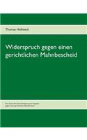 Widerspruch gegen einen gerichtlichen Mahnbescheid