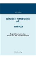 Fachplaner richtig führen mit Fachplan