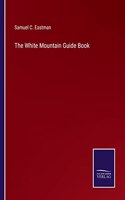 White Mountain Guide Book