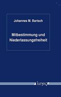 Mitbestimmung Und Niederlassungsfreiheit