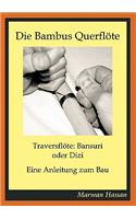 Die Bambus Querflöte