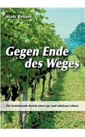 Gegen Ende Des Weges
