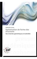 Optimisation de Forme Des Structures: (Omn.Pres.Franc.)