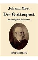 Die Gottespest