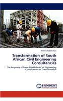 Transformation of South African Civil Engineering Consultancies