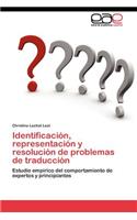 Identificación, representación y resolución de problemas de traducción