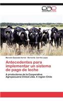 Antecedentes Para Implementar Un Sistema de Pago de Leche