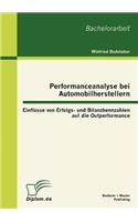 Performanceanalyse bei Automobilherstellern: Einflüsse von Erfolgs- und Bilanzkennzahlen auf die Outperformance