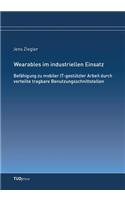 Wearables im industriellen Einsatz