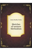 Sketches of western Methodism