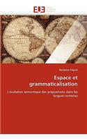 Espace Et Grammaticalisation