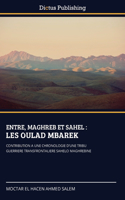 Entre, Maghreb Et Sahel