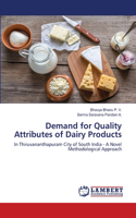 Demand for Quality Attributes of Dairy Products