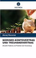 Nominee-Kontovertrag Und Treuhandvertrag