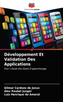 Développement Et Validation Des Applications