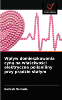 Wplyw domieszkowania cyną na wlaściwości elektryczne polianiliny przy prądzie stalym
