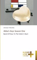 Abba's Keys Season One