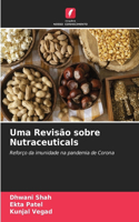 Uma Revisão sobre Nutraceuticals