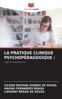 Pratique Clinique Psychopédagogique