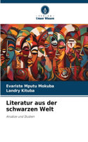 Literatur aus der schwarzen Welt