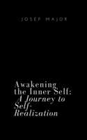 Awakening the Inner Self