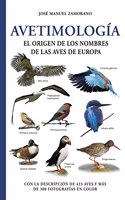 AVETIMOLOGIA: El origen de los nombres de las aves de Europa