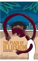 The Plaza of Illusion