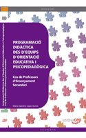 Cos de Professors d'Ensenyament Secundari. Orientacio Educativa. Programacio Didactica des d'Equips d'Orientacio Educativa i Psicopedagogica.
