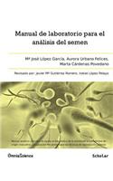 Manual de laboratorio para el análisis del semen