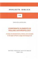 Corporate Elements in Pauline Anthropology