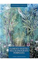 Elementi Vegetali Nell'iconografia Pompeiana