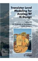 Transistor Level Modeling for Analog/RF IC Design