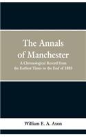 Annals of Manchester