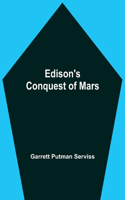 Edison'S Conquest Of Mars