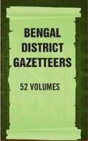 Bengal District Gazetteers 52 Vols. Set [Hardcover]