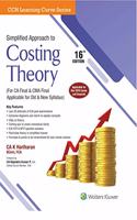 Simplified Approach to Costing Theory (For CA Final & CWA Final)