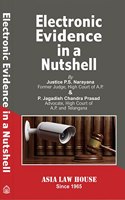 Electronic Evidence in a Nutshell