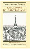 Las Ciudades de Los Desdichados